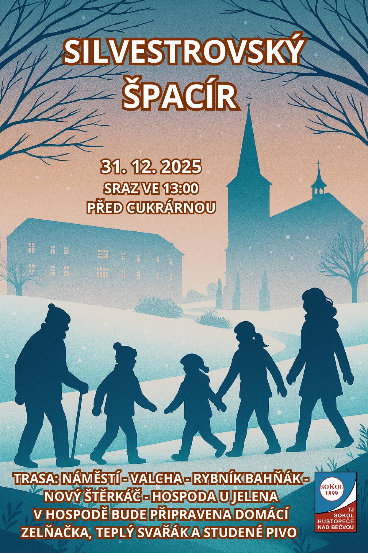 TJ Sokol Hustopeče nad Bečvou Vás srdečně zve na Silvestrovský špacír okolo Hustopeč. Sraz na náměstí u parku ve 13:00 hod. Občerstvení zajištěno.
