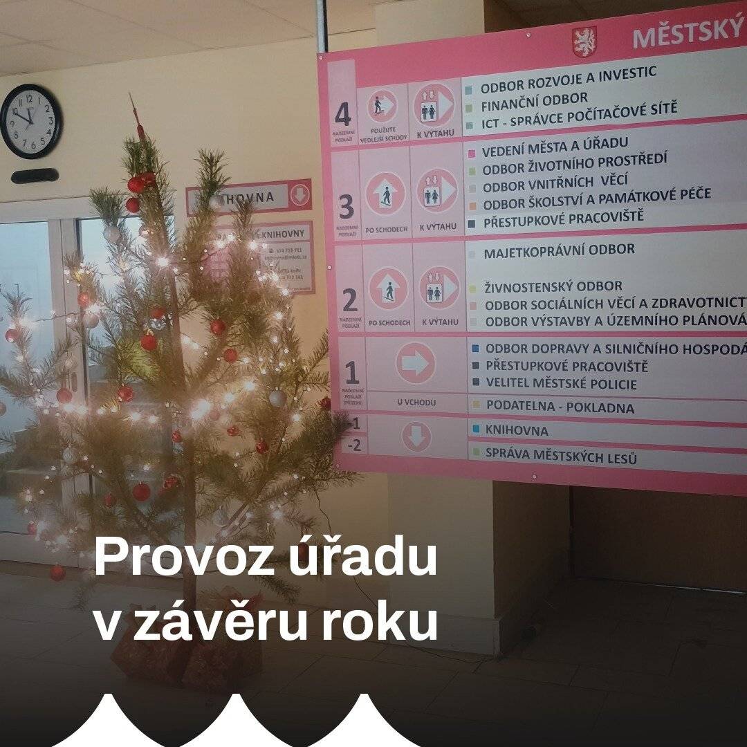 Plánujete návštěvu úřadu do konce tohoto roku? Věnujte prosím pozornost změnám úředních hodin.