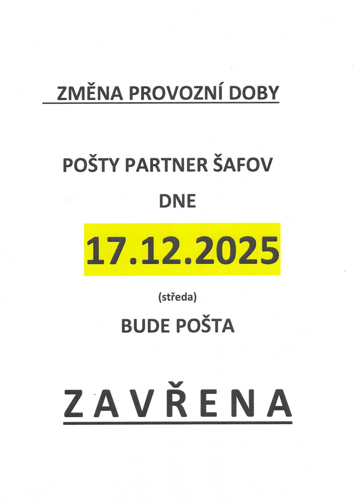 Dne 17.12.2025 bude pošta Partner Šafov zavřena.