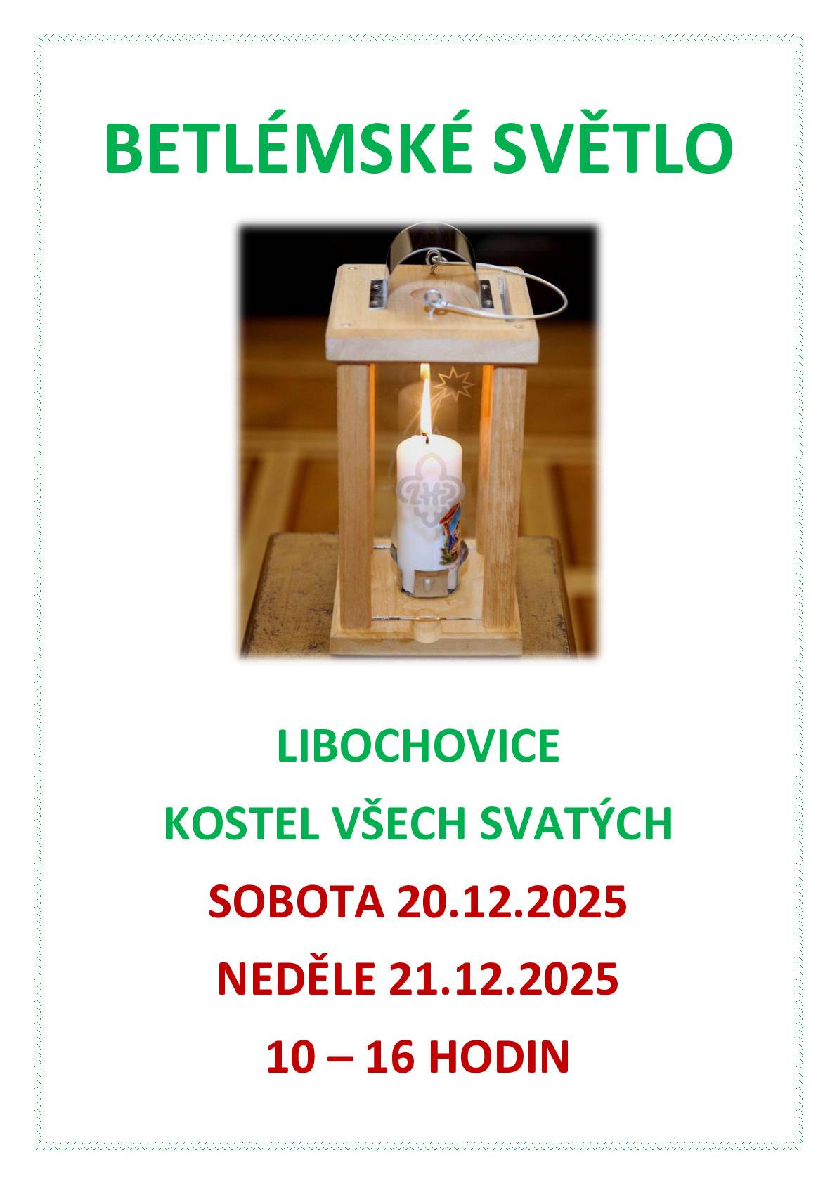 Zveme vás do Kostela Všech svatých v Libochovicích, pro Betlémské světlo - symbol míru, naděje a sounáležitosti. Kdy: V sobotu a neděli 20. až 21. prosince 2025 🕓 Vždy od 10:00 do 16:00 hodin Přijďte si zapálit vlastní svíčku a přenést světlo z Betléma do svých domovů.