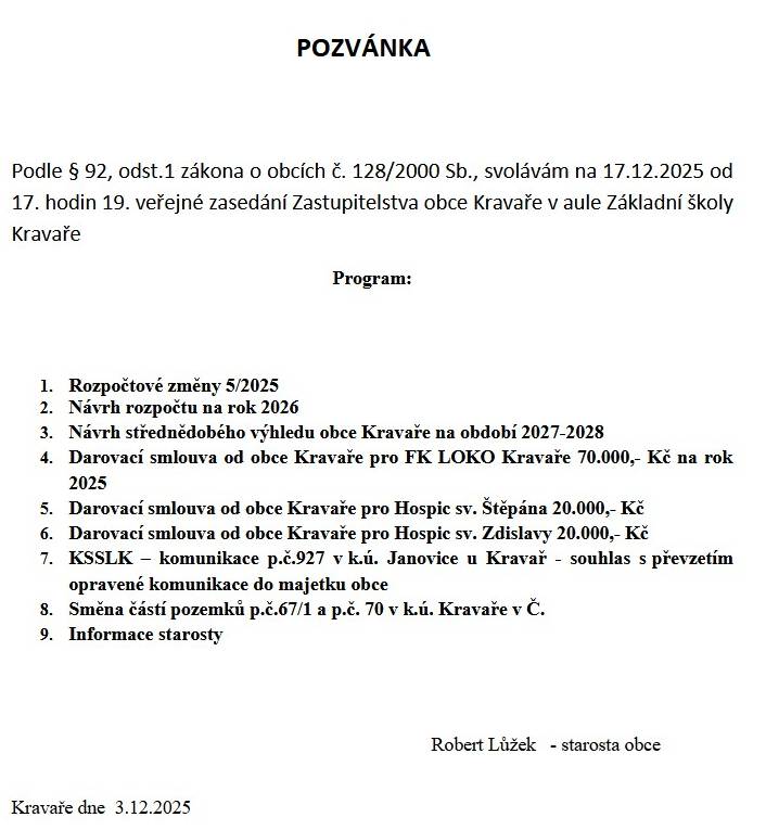 Pozvánka na 19. veřejné zasedání Zastupitelstva obce Kravaře dne 17.12.2025 od 17 h v aule Základní školy Kravaře.