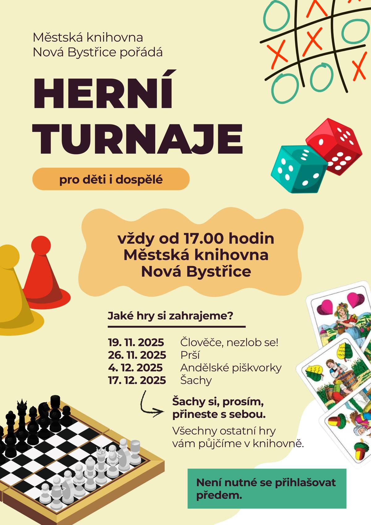 Městská knihovna Nová Bystřice zve všechny děti i dospělé na poslední letošní herní turnaj. Vánoční turnaj v šachu se uskuteční ve středu 17. prosince 2025 od 17.00 hodin. Prosíme všechny, aby si svoje šachy vzali s sebou. Těšíme se na vás!