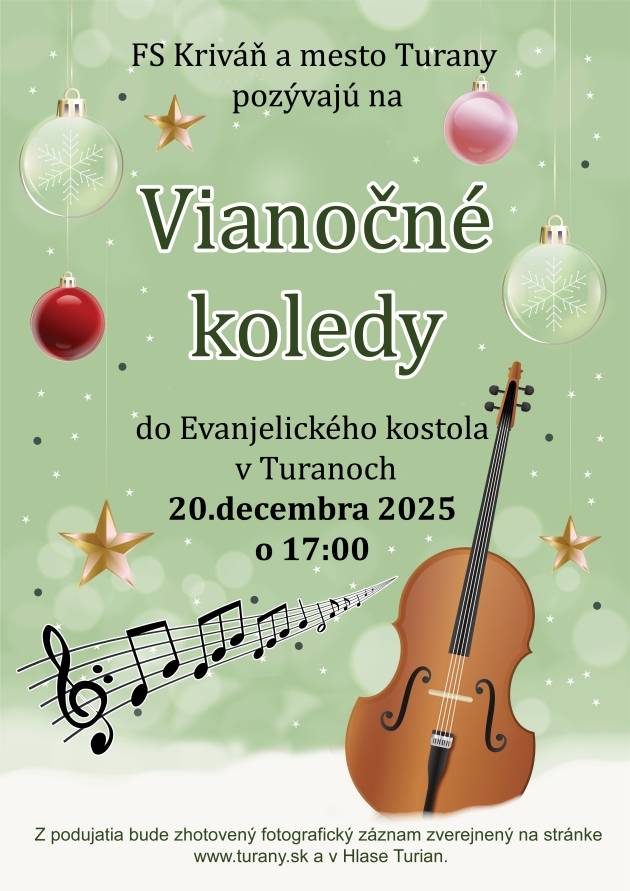 FS Kriváň a mesto Turany Vás srdečne pozývajú na VIANOČNÉ KOLEDY do Evanjelického kostola v Turanoch dňa 20. decembra 2025 so začiatkom o 17:00 hod.. Z podujatia bude zhotovený fotografický záznam zverejnený na stránke http://www.turany.sk a v Hlase Turian.
