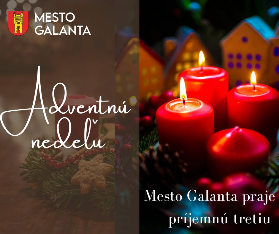 Mesto Galanta vás srdečne pozýva na spoločné zapálenie tretej adventnej sviece – sviece Radosti. Tento výnimočný okamih pre nás zapáli lekárka a primárka MUDr. Dagmar Bodáková, ktorá svojou neúnavnou prácou prináša radosť a nádej mnohým rodinám v našom meste.