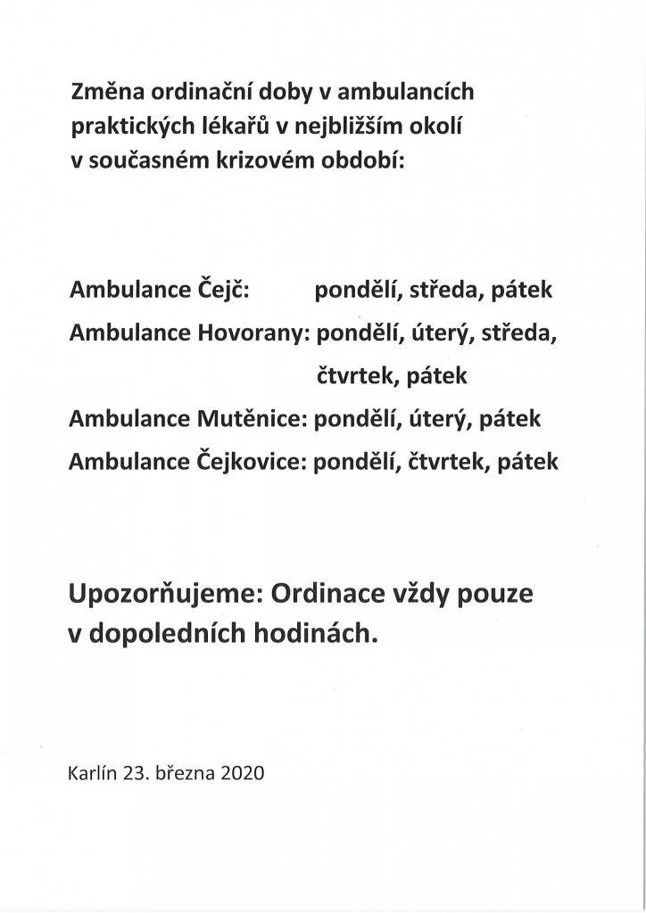 Změna pracovní doby v ambulancích praktických lékařů v nejbližším okolí v současné nouzovém stavu