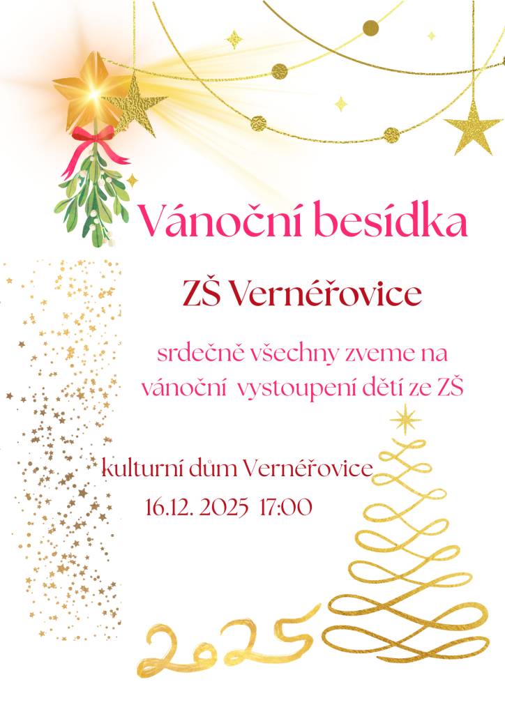 Vánoční besídka ZŠ Vernéřovice v úterý  16.12. 2025 v 17 hodin v kulturním domě ve Vernéřovicích