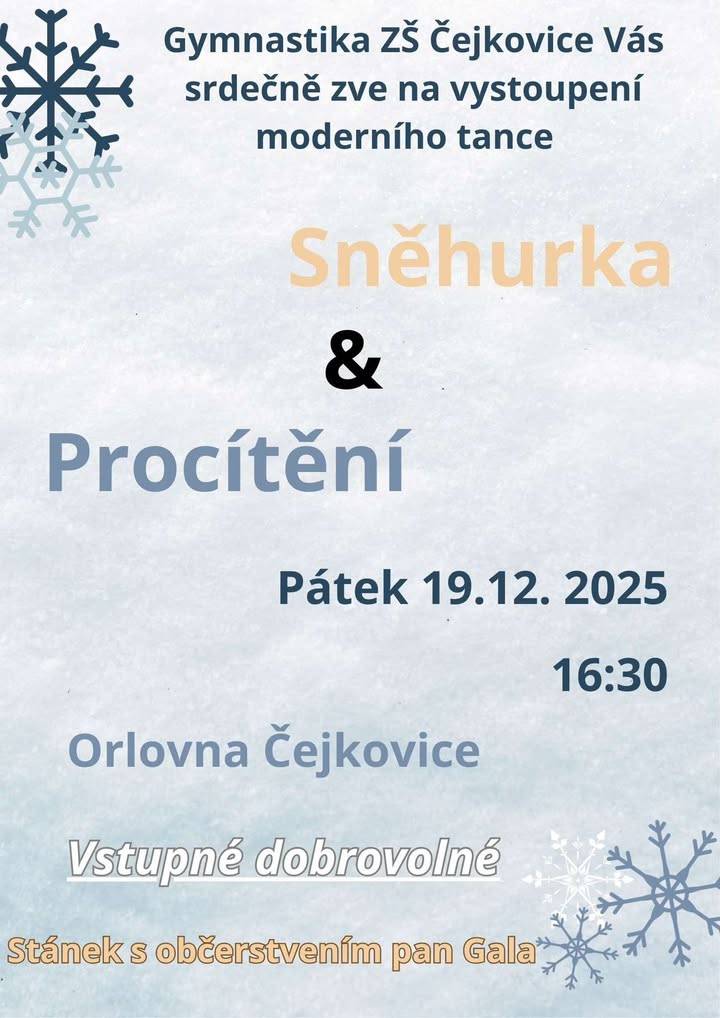 Kdy: pátek 19.12.2025 v 16:30  Kde: sál Orlovny v Čejkovicích