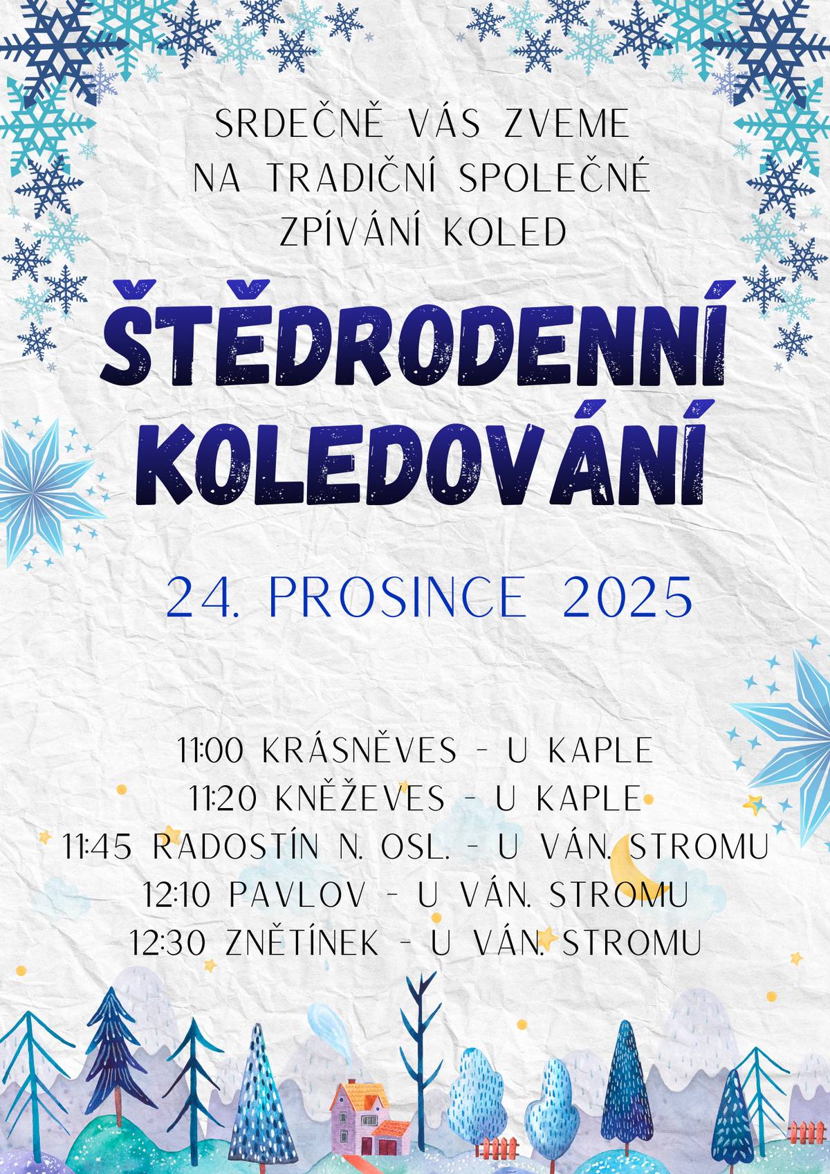 Srdečně Vás zveme na tradiční společné zpívání koled ŠTEDRODENNÍ KOLEDOVÁNÍ 24.12.2025 od 12.30 hodin před OÚ ve Znětínku