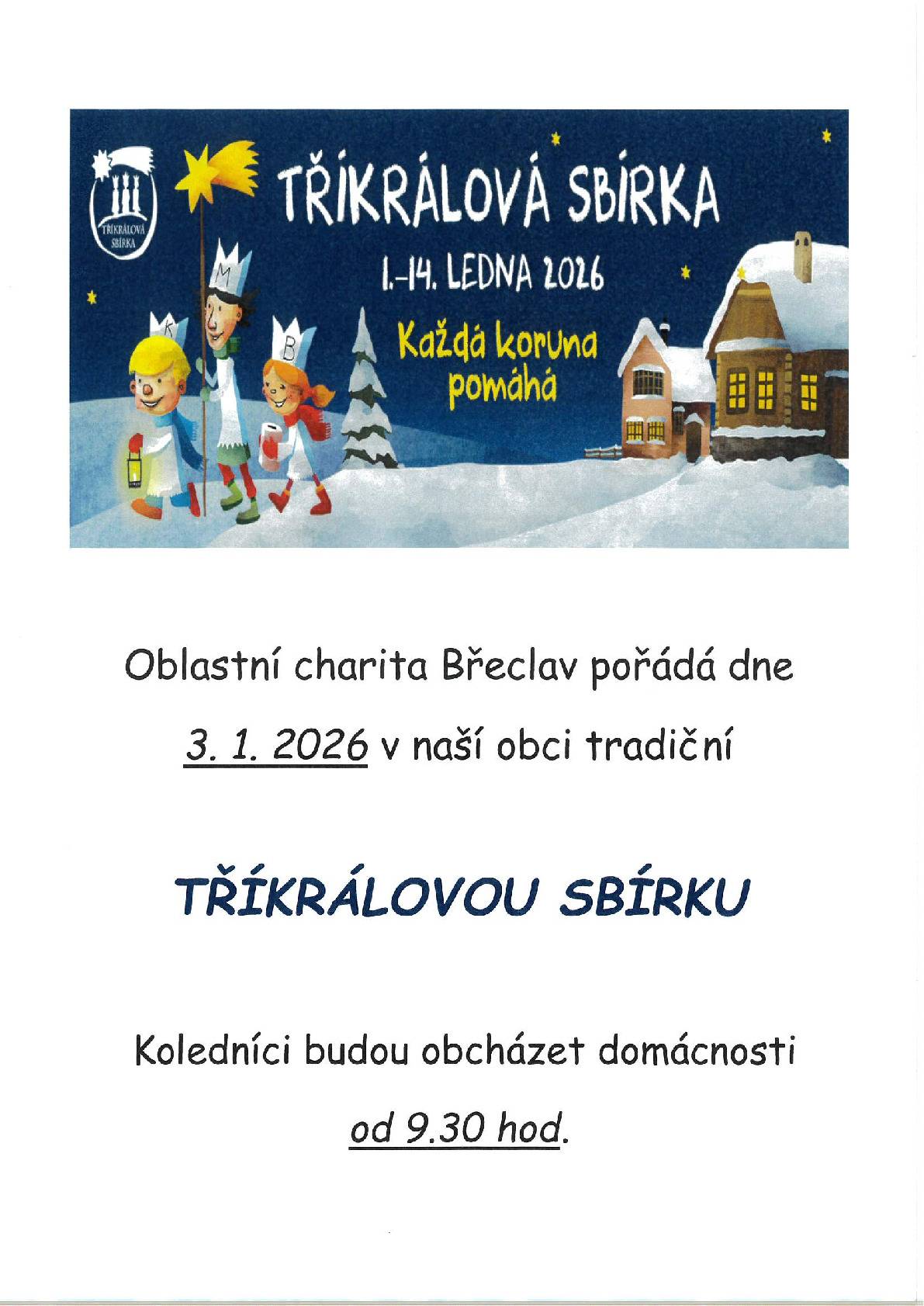 Koledníci budou chodit 3. ledna 2026 od 9:30 hodin.