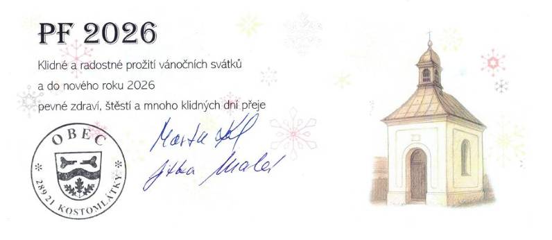Klidné prožití vánočních svátků, do nového roku vše nejlepší, hlavně spoustu zdraví, radosti a příjemných setkání Vám přeje obec Kostomlátky