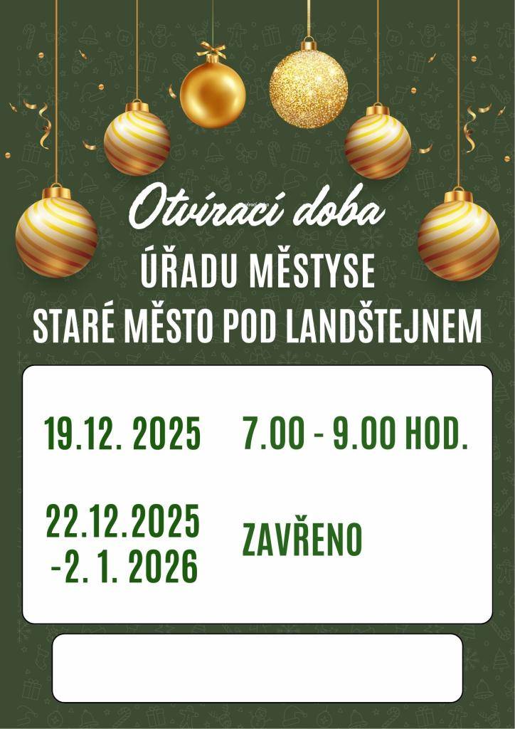 Otvírací doba Úřadu městyse ve Starém Městě pod Landštejnem v období vánočních svátků
