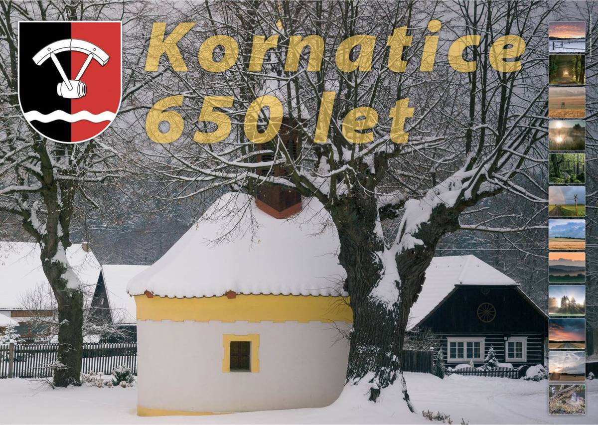 K výročí 650 let Kornatic byl vydán nástěnný kalendář na rok 2018 s krásnými fotografiemi Luďka Bouchnera. Zájemci si jej mohou koupit na obecním úřadě za 100 Kč.