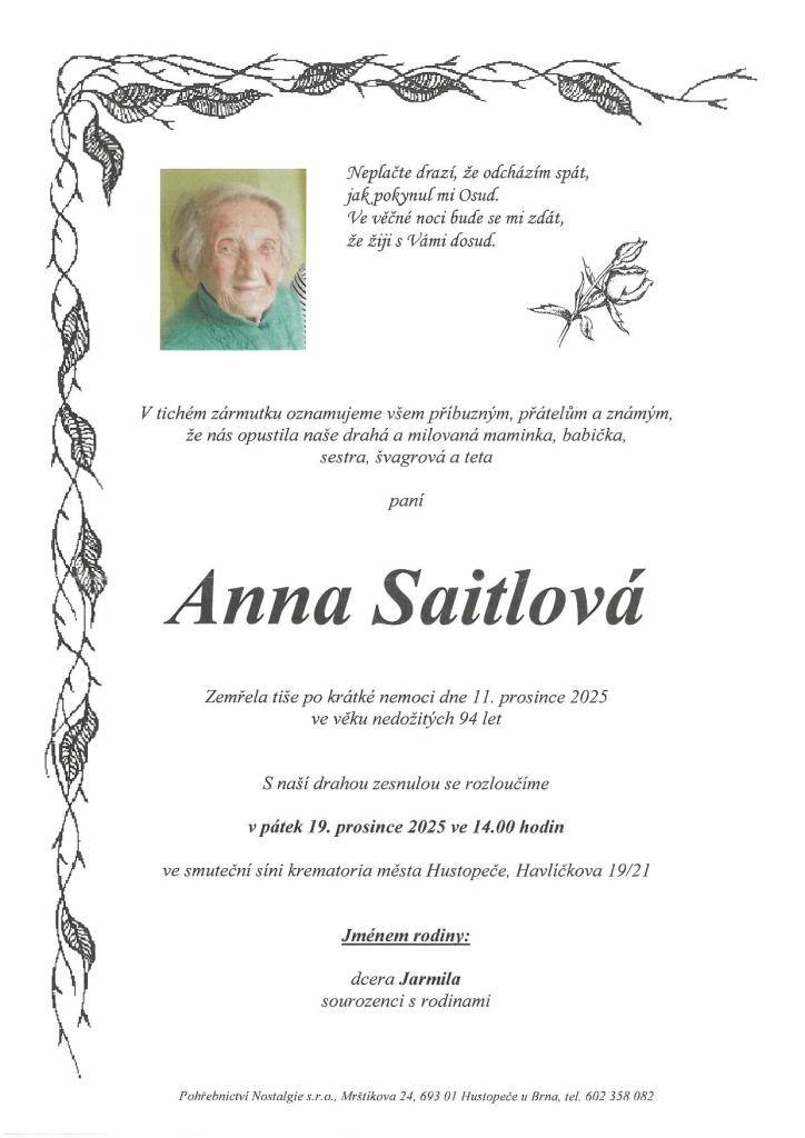 S naší drahou zesnulou se rozloučíme v pátek 19. prosince 2025 ve 14:00 hodin ve smuteční síni krematoria Hustopeče, Havlíčkova 19/21