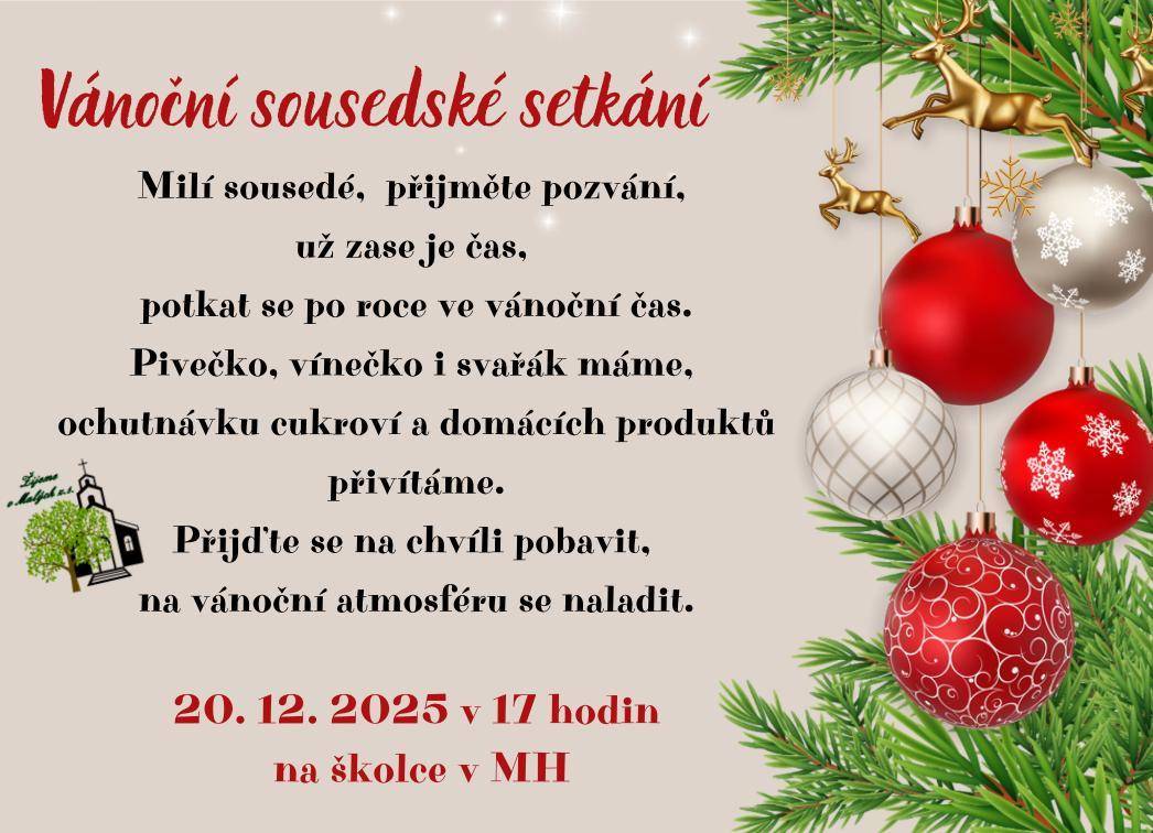 Vánoční sousedské setkání dne 20.12.2025 v 17.00 hod. v bývalé školce v Malých Heralticích.