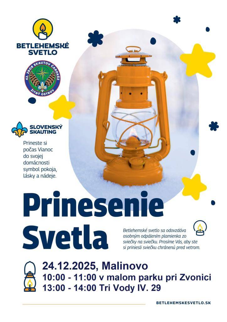 Betlehemské svetlo si budete môcť prevziať do svojich domovov od 1. oddielu skautov Malinovo v stredu 24.12. od 10.00 do 11.00 hod. v malom parku pri Zvonici a medzi 13:00-14:00 hod. na Troch Vodách IV/29.