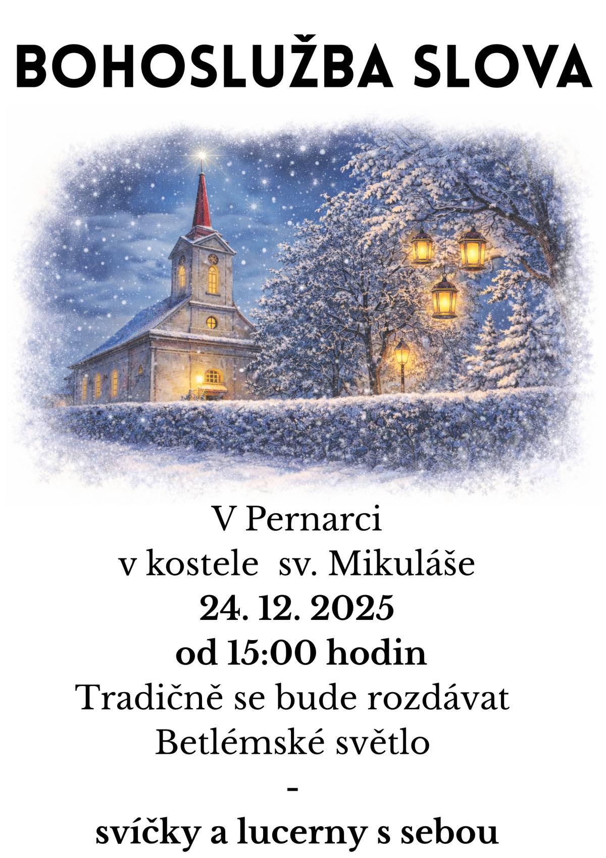 24.12. 2025 od 15:00 hodin proběhne v kostele sv. Mikuláše bohoslužba slova.