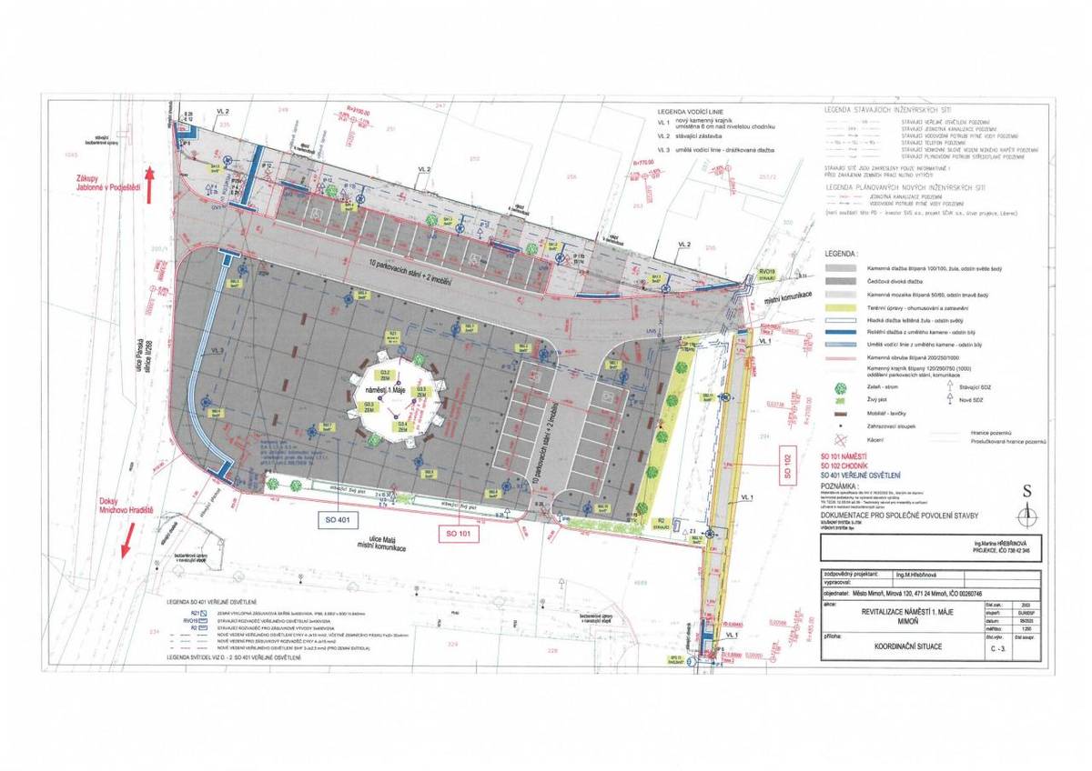 Připravena k realizaci je také rekonstrukce centrální části náměstí včetně chodníku na severní straně a ve druhé etapě bude provedena rekonstrukce části komunikace k lávce přes Panenský potok a komunikace k zámeckému mostu.  Práce budou zahájeny po opravě kanalizace a vodovodu, které provádí SVS.