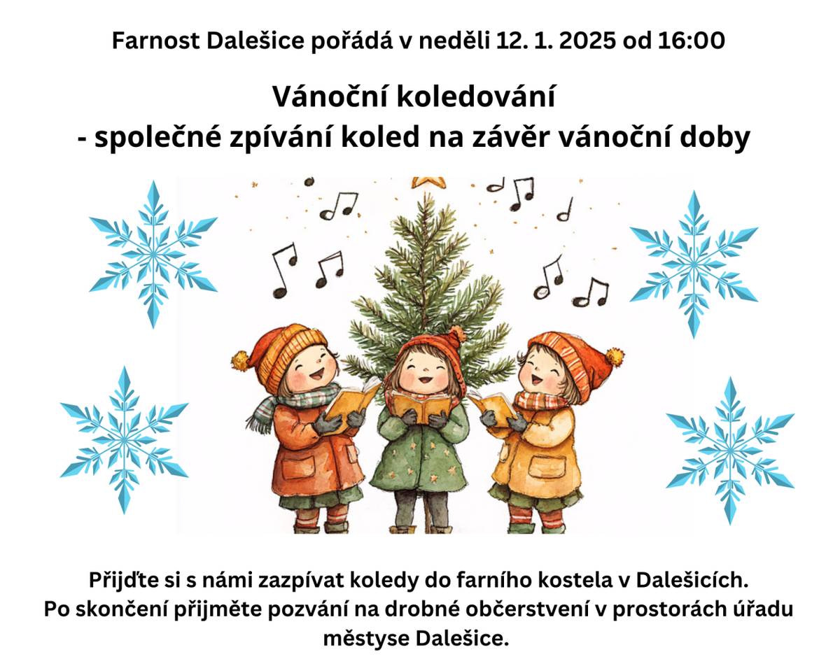 VÁNOČNÍ KOLEDOVÁNÍ  12.1.2025