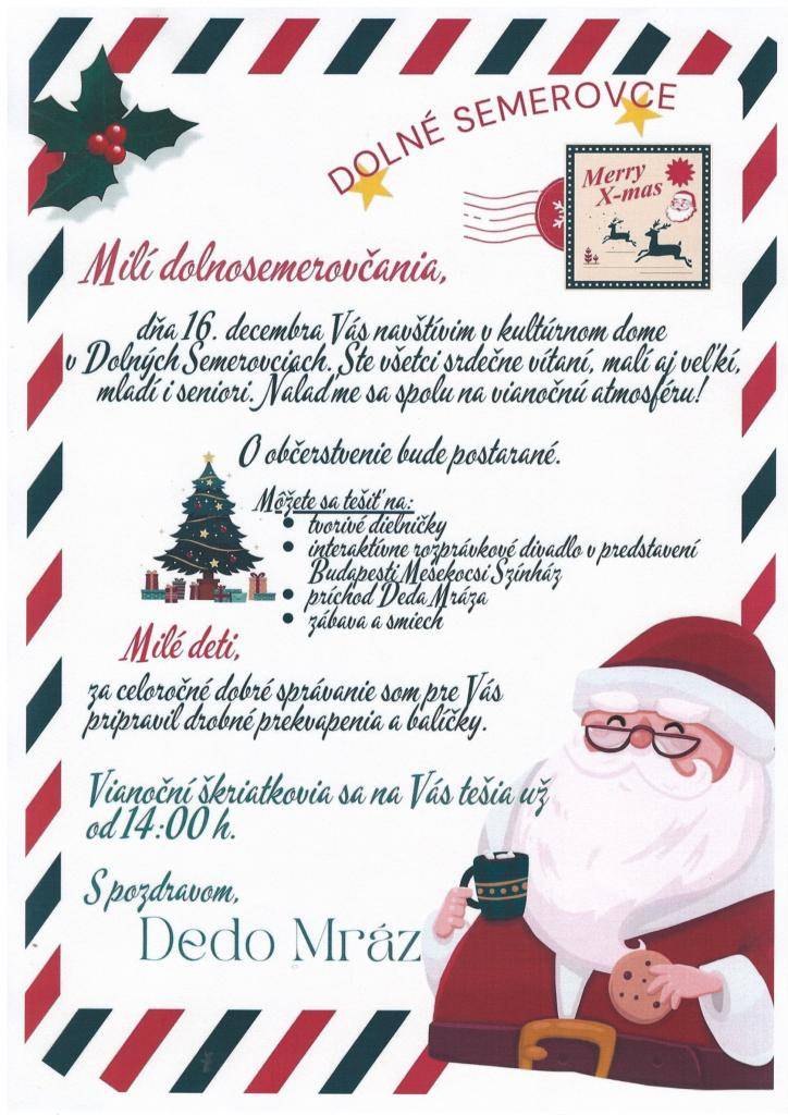 Pozvánka - Dedo Mráz v Dolných Semerovciach dňa 16.12.2023  Meghívó - Télapó Alsószemeréden 2023.12.16.-á