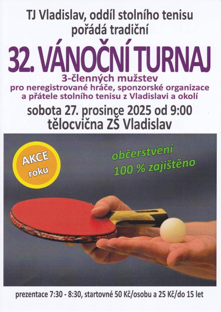 Sobota 27. prosince 2025 od 9:00 tělocvična ZŠ Vladislav.