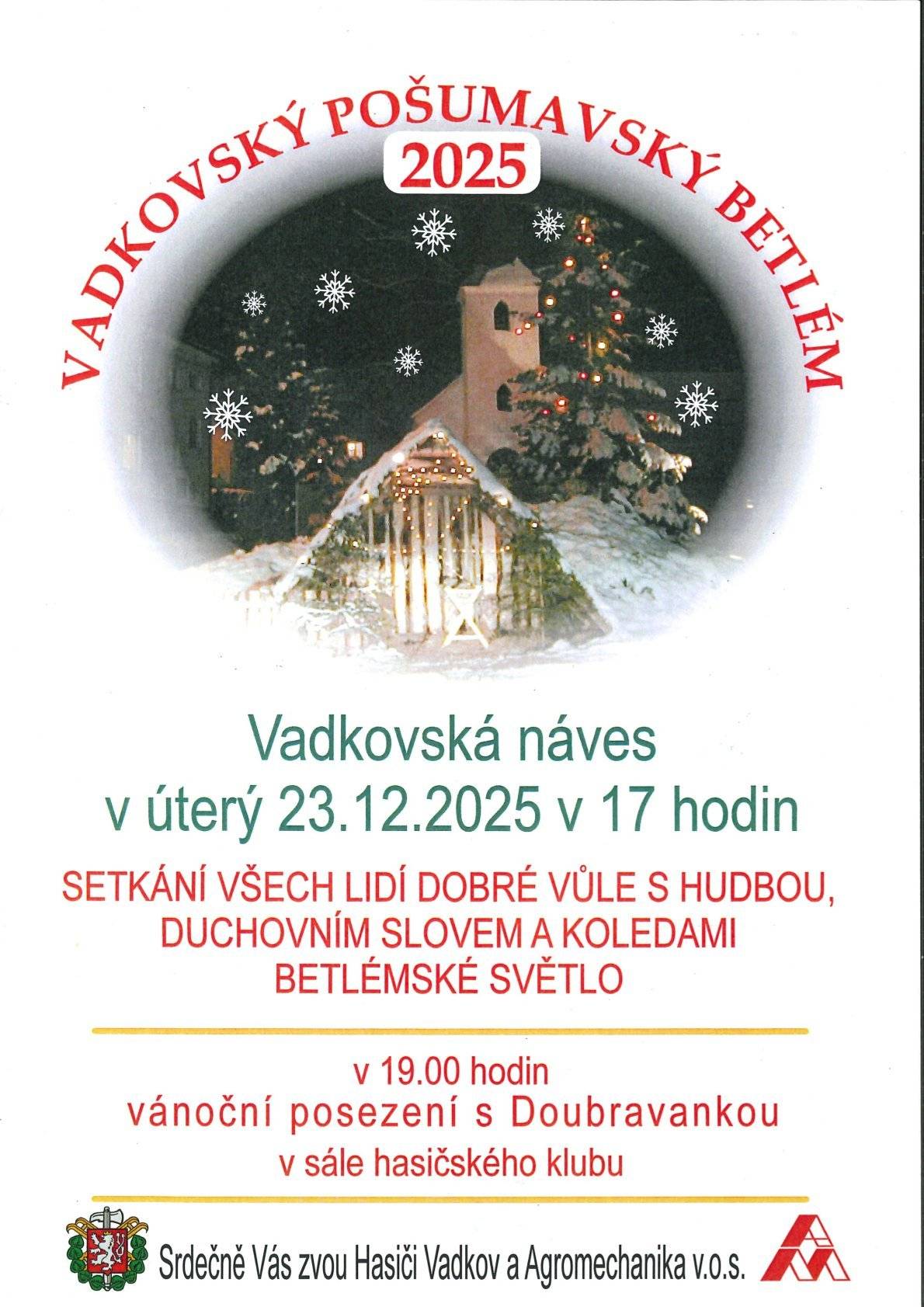 Přijďte si v úterý 23. prosince 2025 od 17 hod. pro Betlémské světlo na Vadkovskou náves. 🕯 Vánoční atmosféru navodí koledy v podání kapely Doubravanka. 🎄