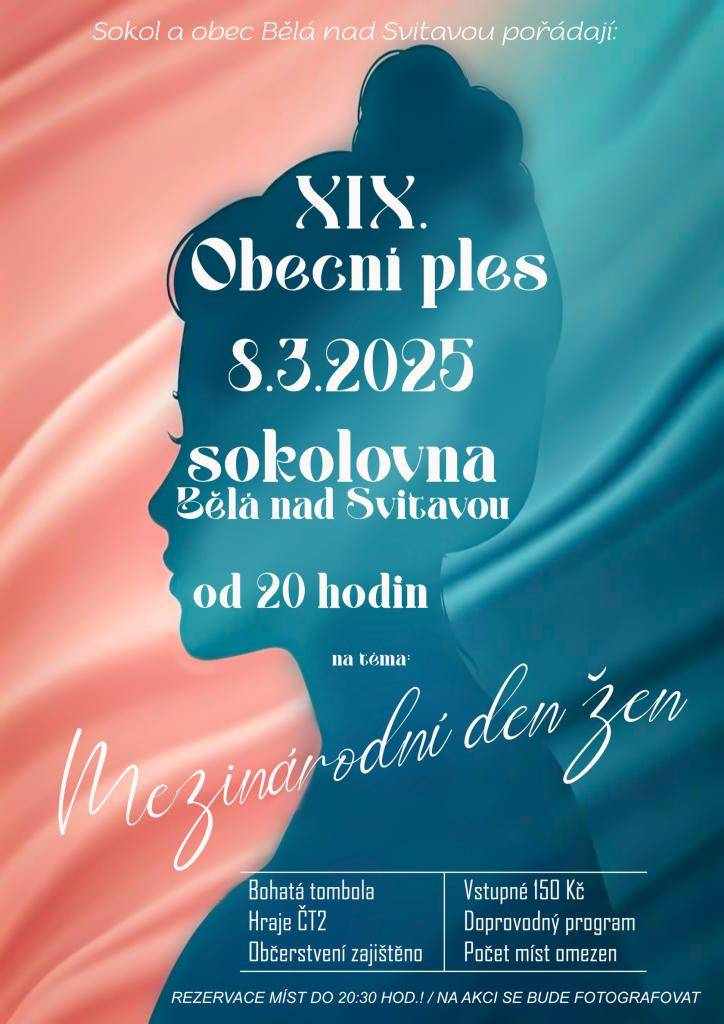 Sokol a obec Bělá nad Svitavou pořádní XIX. obecní ples na téma mezinárodní den žen.