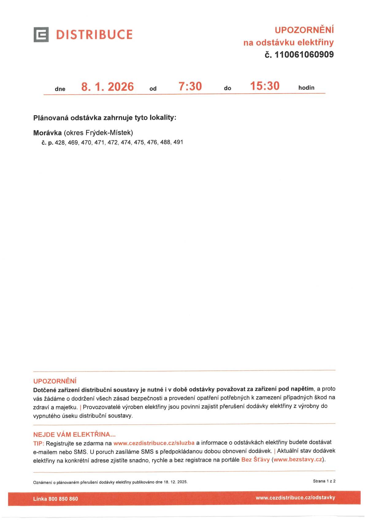 08.01.2026 v době od 7:30 do 15:30 hodin.