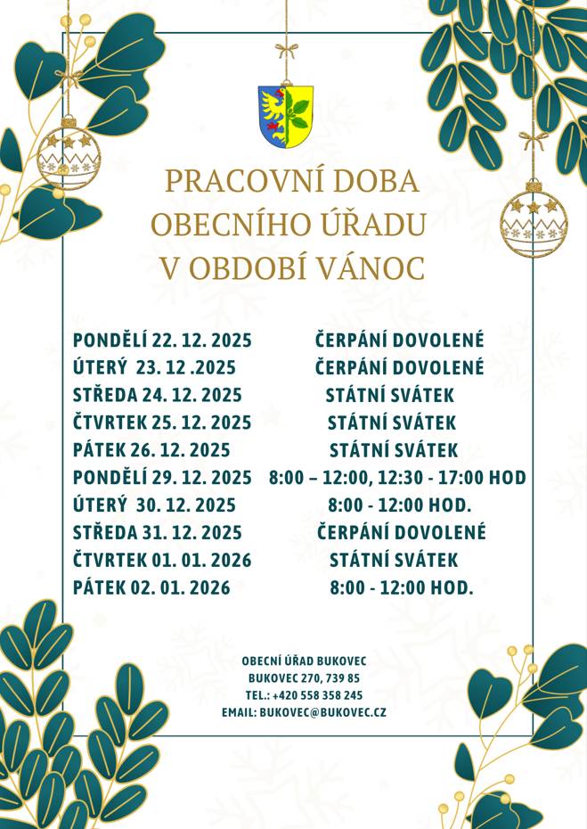 Pracovní doba obecního úřadu v období Vánoc.  Více viz níže.