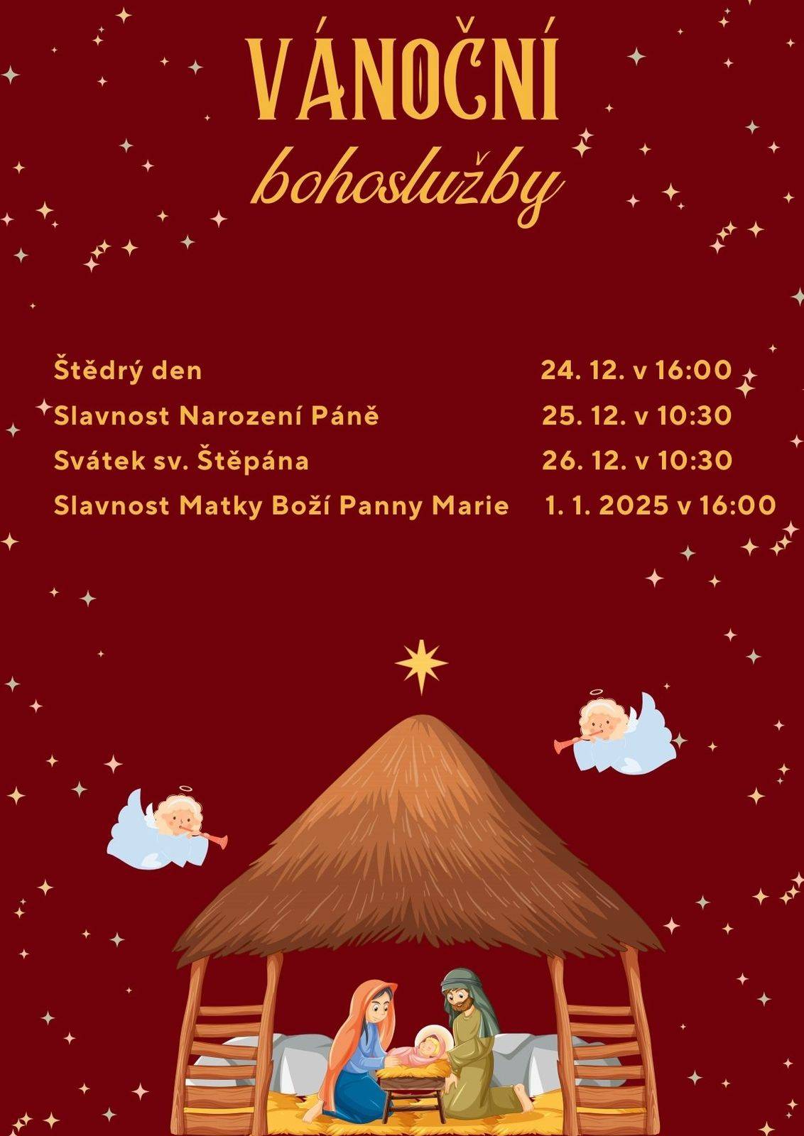 Vánoce ve farnosti Zdounky - kostel bude otevřen na Štědrý den od 14.00 do 16.00 hod. - pro betlémské světlo si přijďte do kostela již od 09.00 hod. Vánoční bohoslužby: Štědrý den 24.12. v 16.00 hod.                                   Slavnost Narození Páně 25.12. v 10.30 hod.                                   Svátek sv. Štěpána 26.12. v 10.30 hod.                                   Slavnost Matky Boží Panny Marie 01.01.2026 v 16.00 hod.