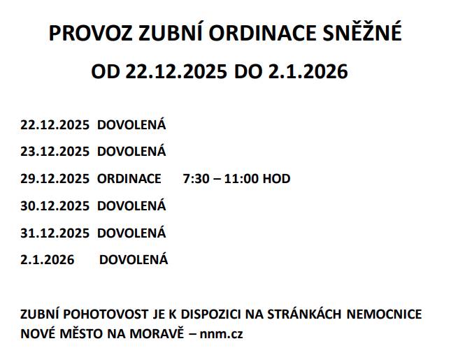 Informujeme o omezeném provozu zubní ordinace ve Sněžném.