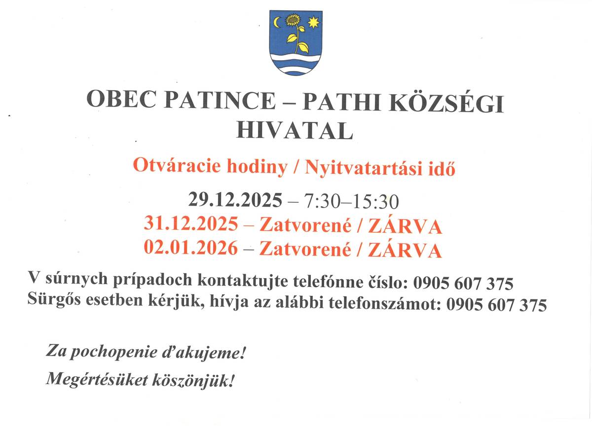 Otváracie hodiny Obce Patince - Pathi községi hivatal nyitvatartása