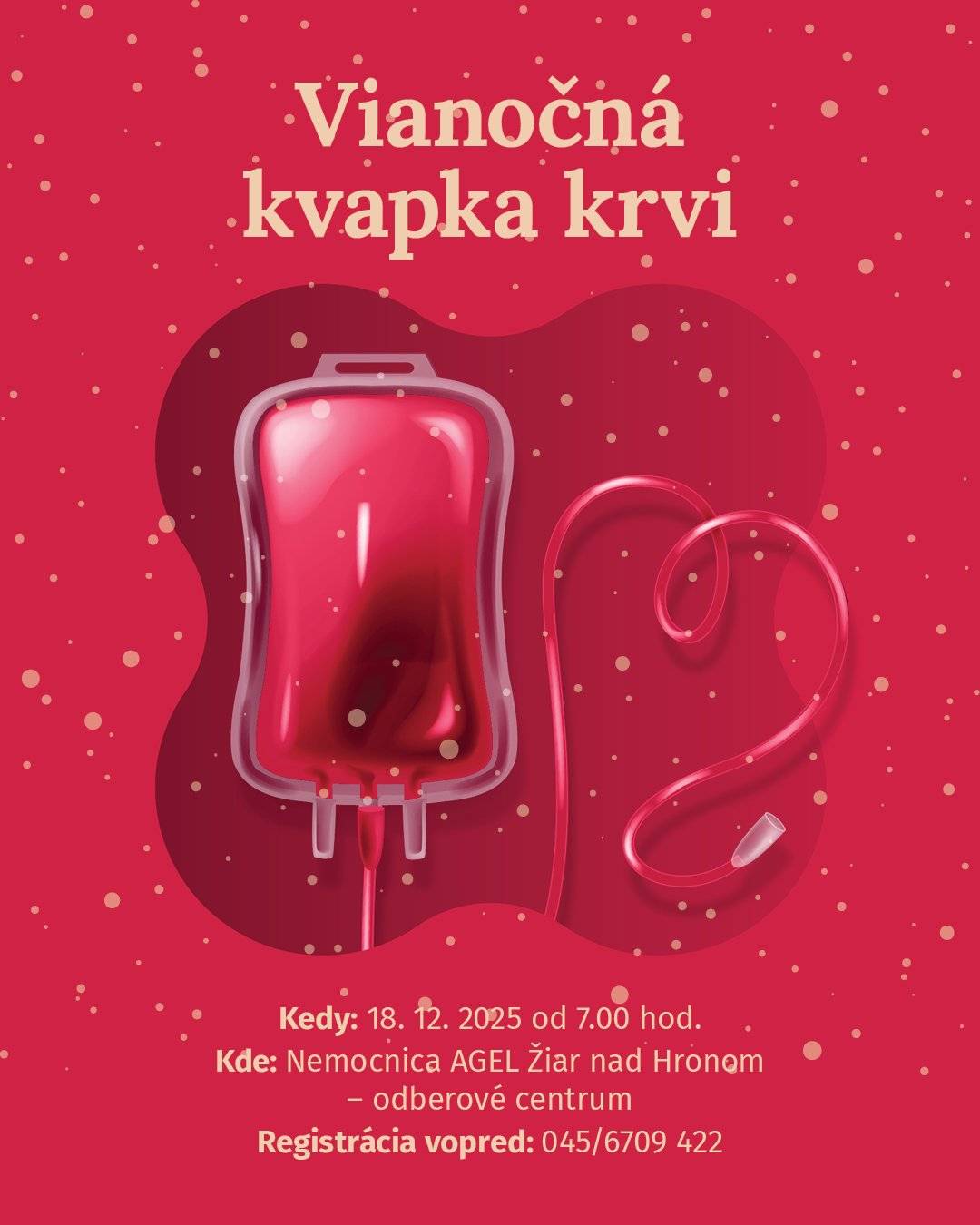 🌟 Kedy? Štvrtok 18.12.2025 🌟 Kde? Nemocnica AGEL Žiar nad Hronom - Odberové centrum 🌟 Ako sa prihlásiť? Zavolajte vopred na číslo 045/6709 422 Tešíme sa na všetkých darcov.