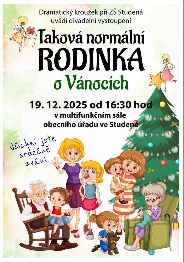 Dramatický kroužek při ZŠ Studená Vás všechny srdečně zve na divadelní vystoupení, které se koná 19. 12. 2025 od 16:30 hod.