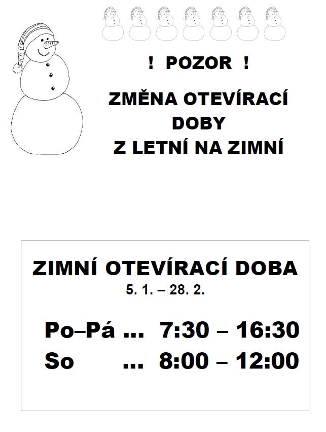 STAVEBNINY Žilka s.r.o- ZMĚNA OTEVÍRACÍ DOBY - Vánoční svátky + zimní otevírací doba