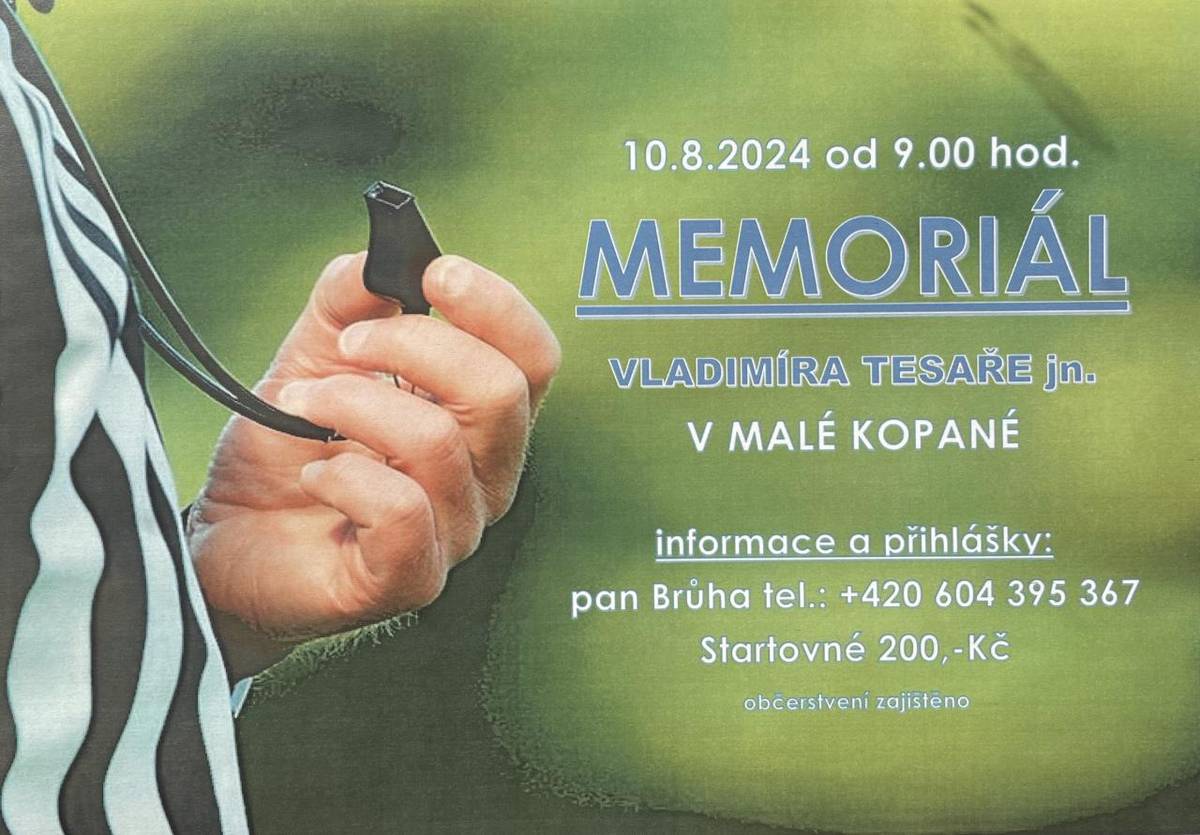 Memoriál Vladimíra Tesaře jn. v malé kopané 10.8. 2024 od 9.00 hod. - hřiště TJ Sokol Mutěnín.