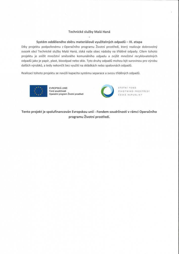Níže naleznete informace o III. etapě systému sběru odpadů a jejím financování