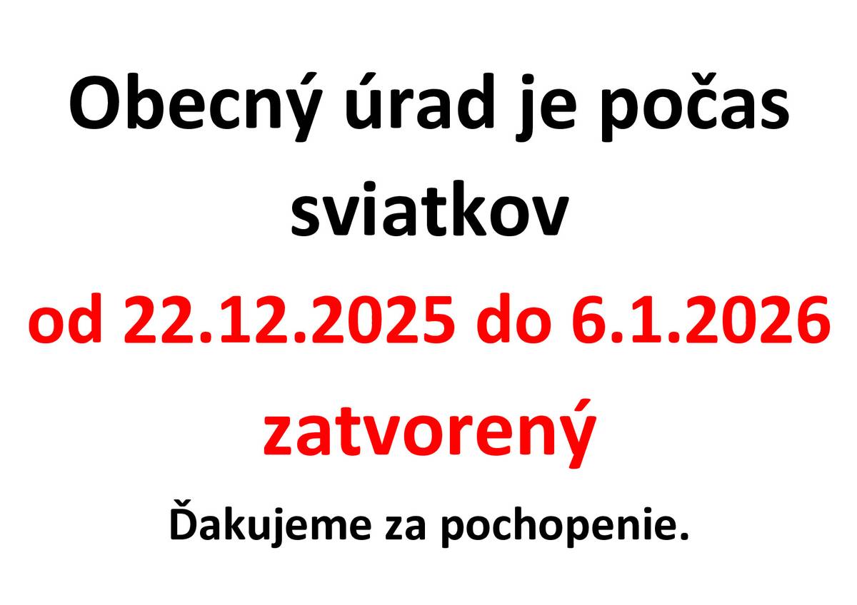 Obecný úrad v Bošáci a Zberný dvor Bočáca bude v dňoch 22. 12. 2025 do 6. 1. 2026 ZATVORENÝ z dôvodu čerpania dovolenky. Budeme tu pre Vás opäť od 7. januára 2026.