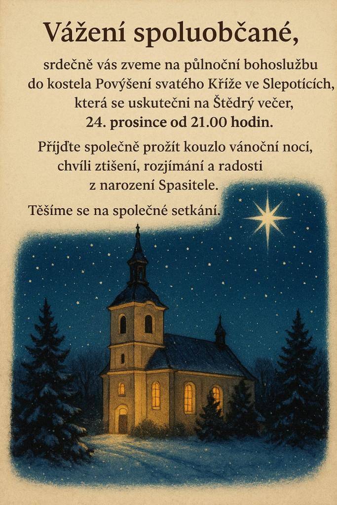 Pozvánka na půlnoční bohoslužbu do kostela ve Slepoticích