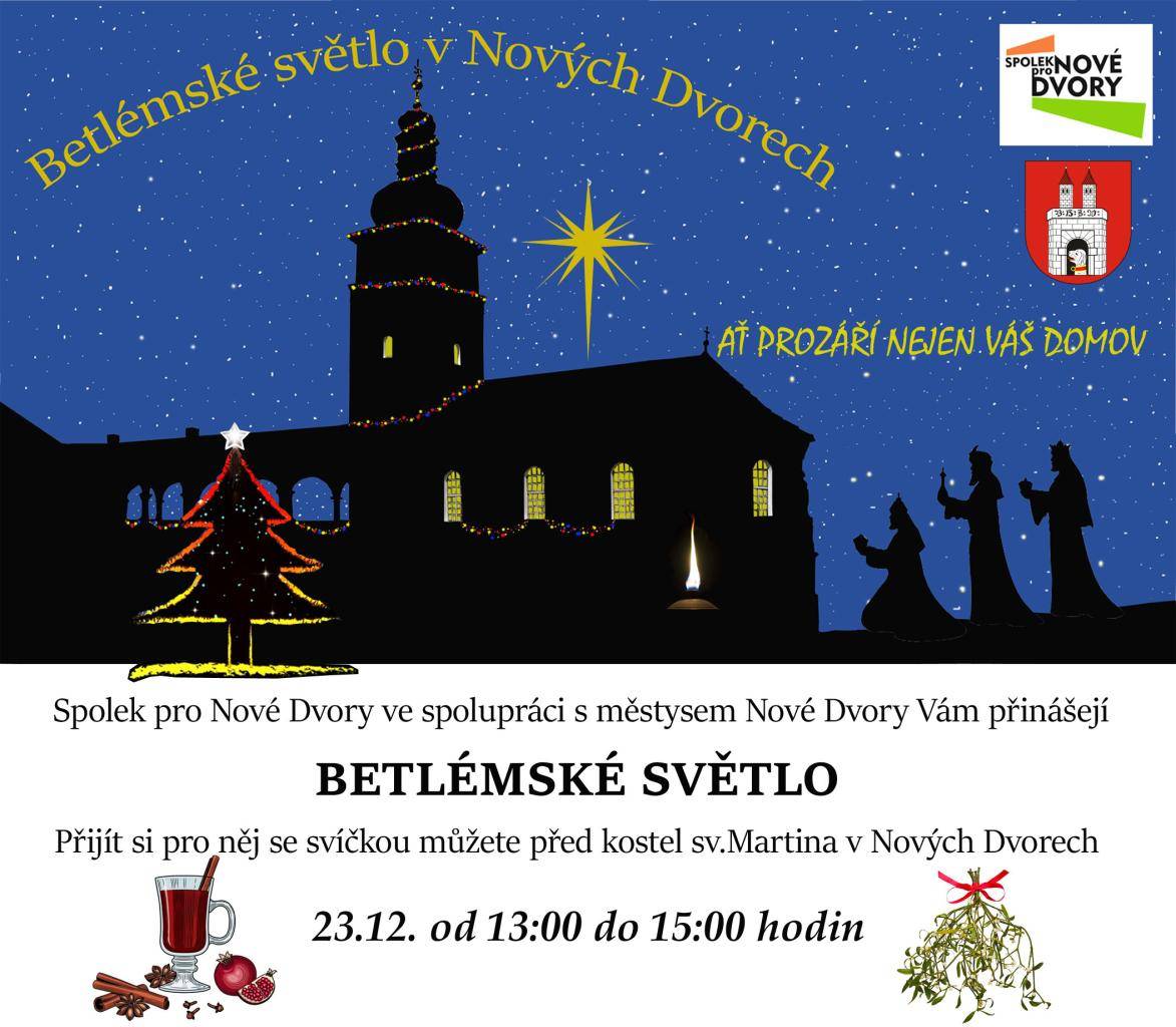 Spolek pro Nové Dvory Vás srdečně zve na Betlémské světlo v Nových Dvorech, které se koná dne 23. 12. od 13:00 hodin do 15:00 hodin před kostelem sv. Martina. Pro návštěvníky akce bude svařák a jmelí zdarma.