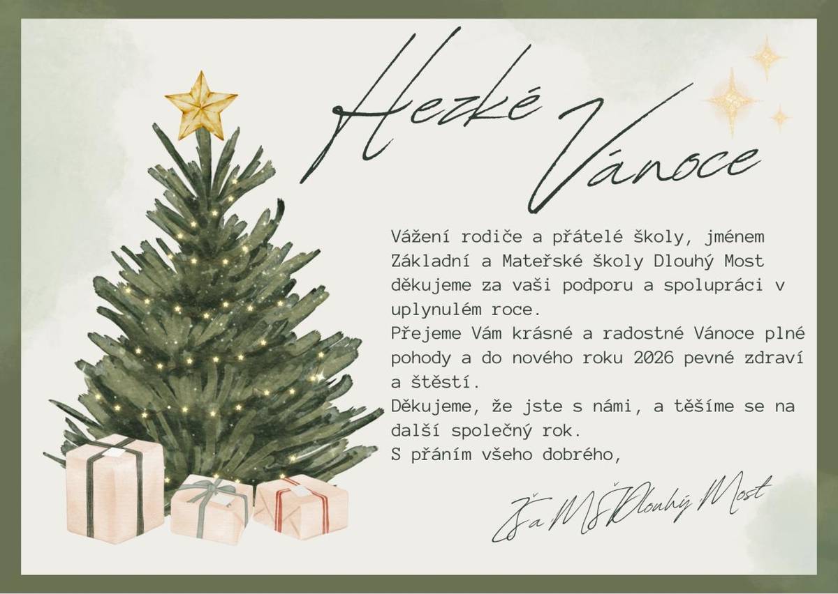 Za celý tým naší školy Vám přejeme požehnané vánoce a jen vše dobré v roce 2026.