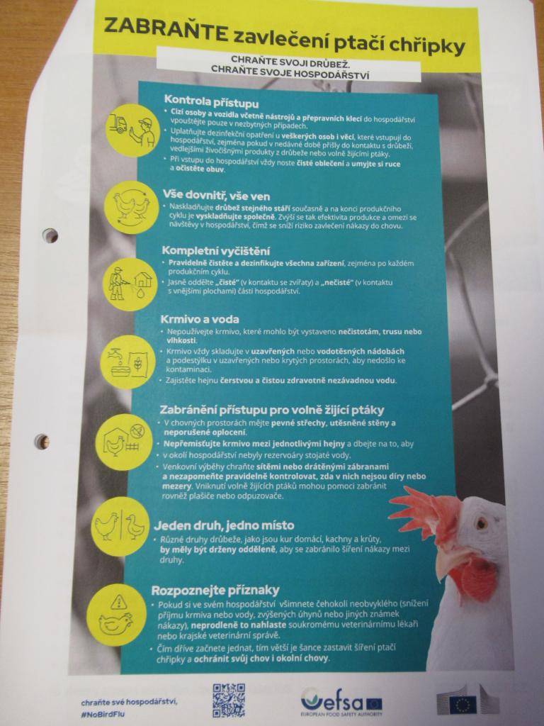 Na základě  Nařízení Státní veterinární správy - mimořádná veterinární opatření  vyhlášená dne 26.11.2025 ( ptačí chřipka ) budou tato opatření ukončena dne 29.12.2025.
