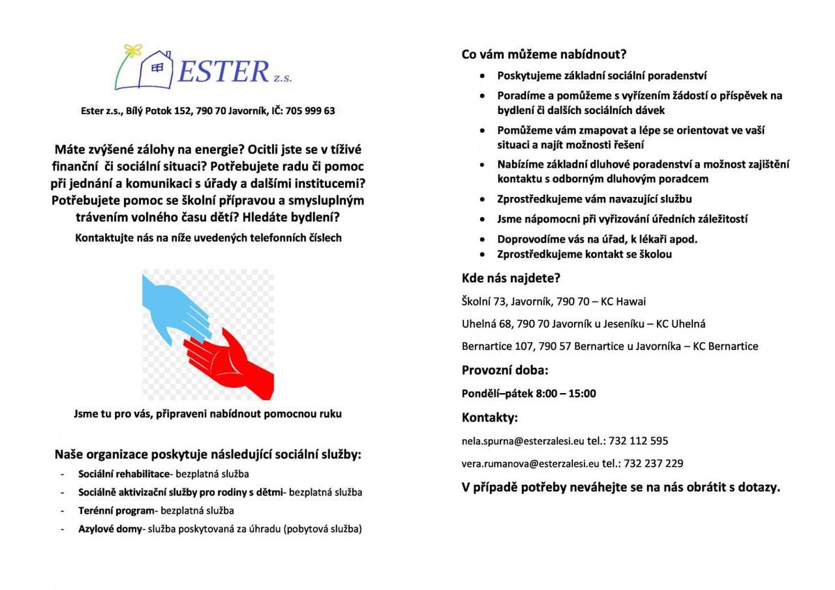 podpora sociálně znevýhodněným skupinám obyvatelstva, především pak lidem, kteří jsou dlouhodobě nezaměstnaní, ztratili sociální zázemí, jsou izolovaní a své postavení nemohou z objektivních důvodů sami úspěšně změnit.   Na Javornicku působí tyto organizace, které Vám mohou nabídnout pomoc...