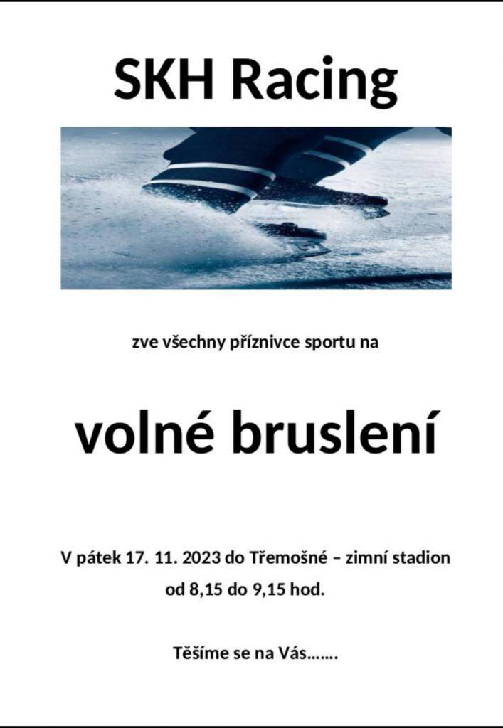 Dne 17.11.2023 se koná od 8:15 do 9.15 hod volné bruslení na zimním stadionu ve Třemošné