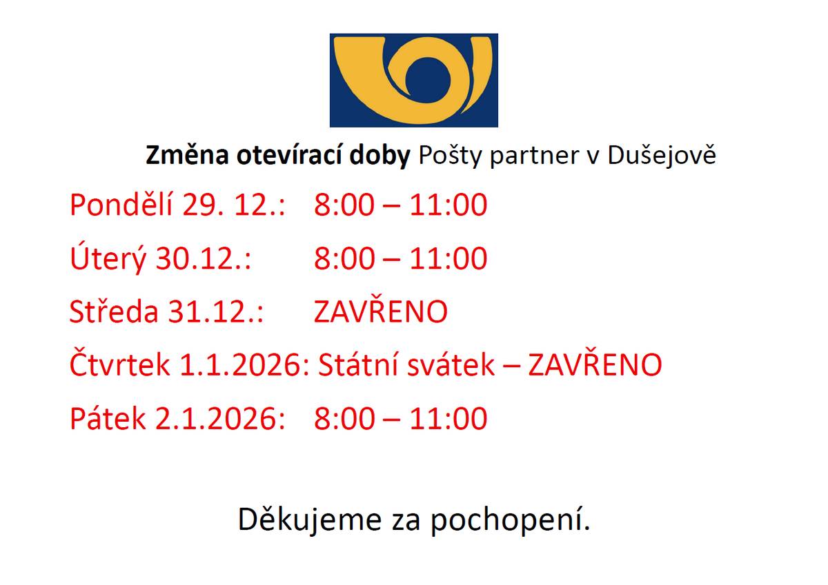 Změna otevírací doby Pošty partner v Dušejově: