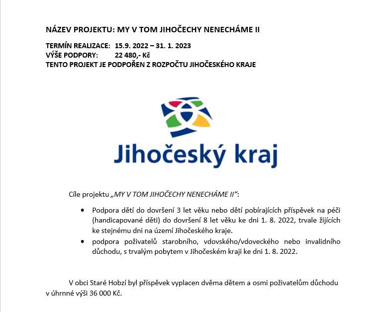 Tento dotační program je konkrétním příspěvkem Jihočeského kraje k podpoře rodin s dětmi a poživatelů důchodů s přihlédnutím k aktuální ekonomické situaci a razantně se zvyšujícím nákladům rodinných rozpočtů na zajištění základních potřeb.