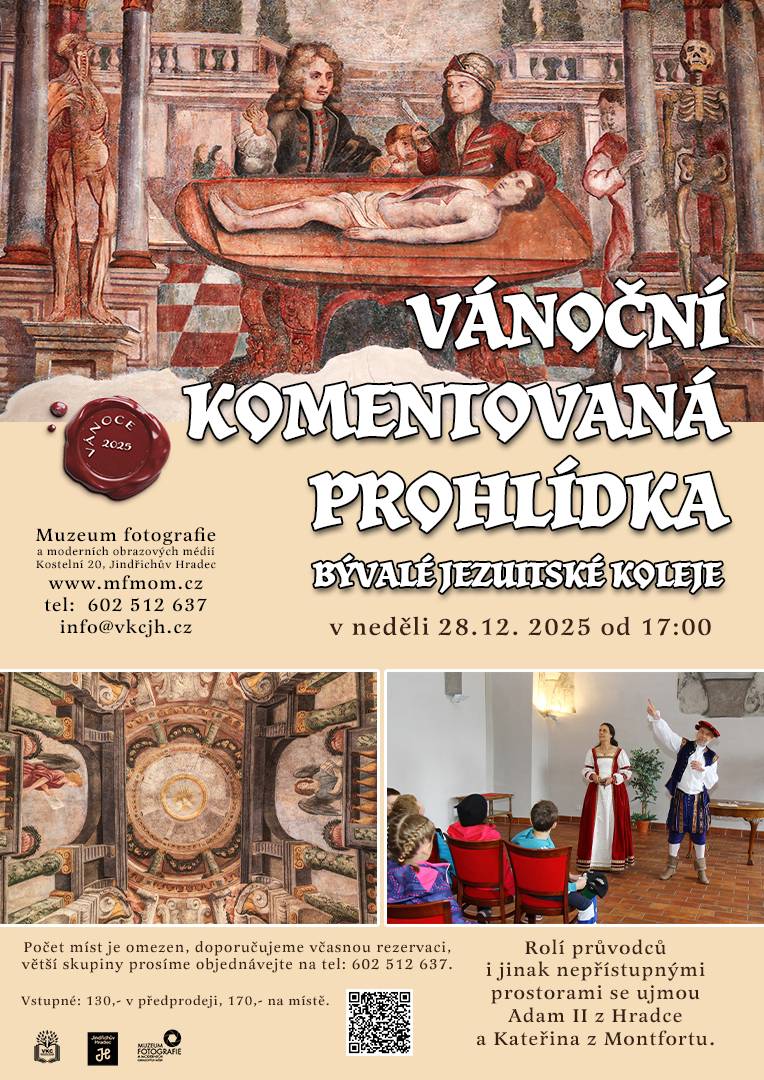 Muzeum fotografie a moderních obrazových médií vás srdečně zve na  VÁNOČNÍ KOMENTOVANOU PROHLÍDKU bývalé jezuitské koleje za doprovodu jejích zakladatelů Adama II. z Hradce a Kateřiny z Montfortu v neděli 28. 12. 2025 od 17:00 hodi