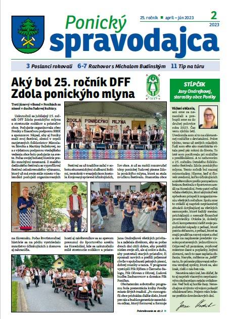 - Aký bol 25. ročník DFF Zdola ponickýho mlyna  - Ocenené úlovky poľovníkov  - V materskej škole sa nenudíme  - Plavecký výcvik škôlkarov  - Deň matiek v materskej škole  - Ako naše Žiarovky zažiarili  - Ponická fujarka