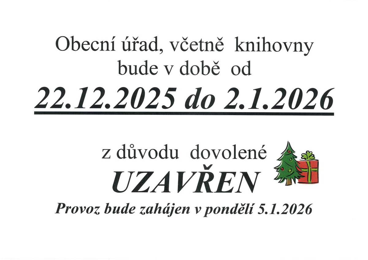 z důvodu  čerpání  dovolené zavřeno .  V nutných  případech  volejte 602 473 114