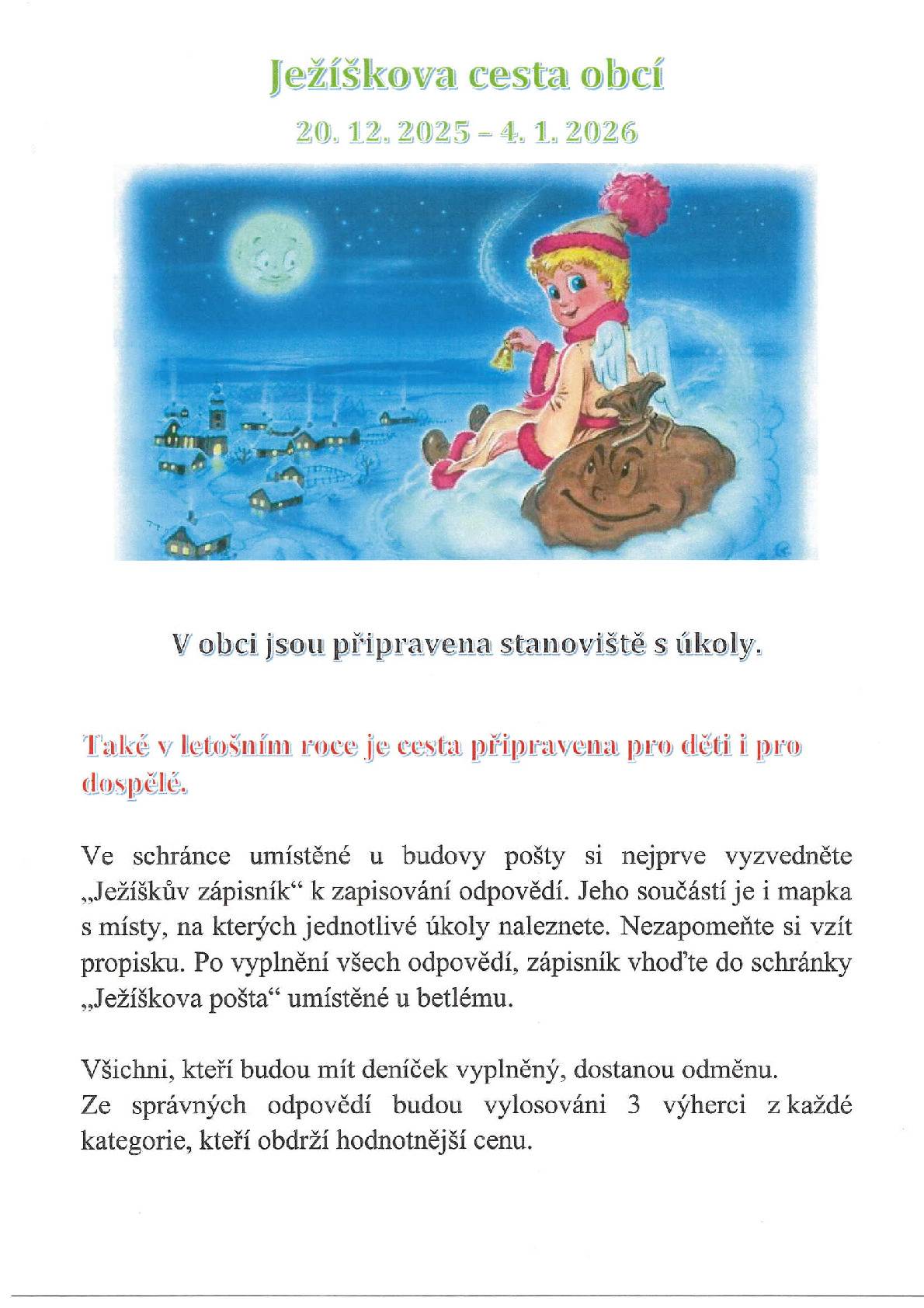 I letos je připravena Ježíškova cesta obcí pro děti i dospělé.