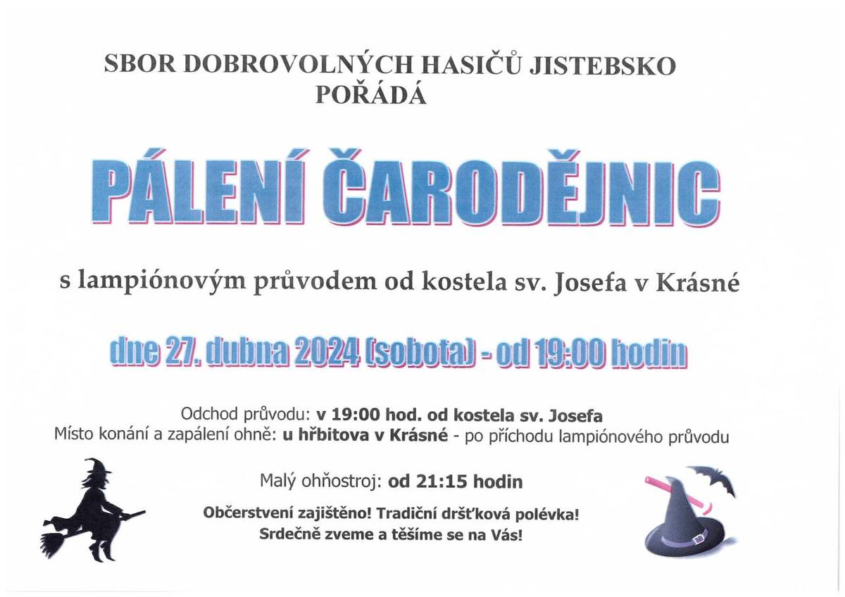 Sbor dobrovolných hasičů Jistebsko pořádá dne 27.4.2024 pálení čarodějnic na Krásné u hřbitova